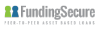 Funding Secure Funding Secure